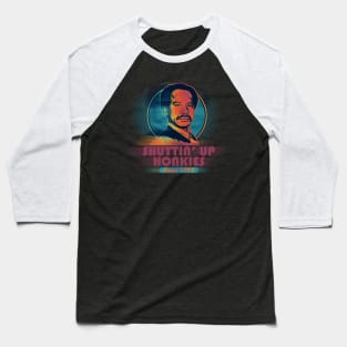 SHUT UP hONKY 1975 RETRO Baseball T-Shirt
